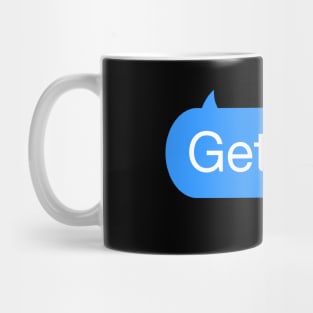 Get Rekt Text Mug